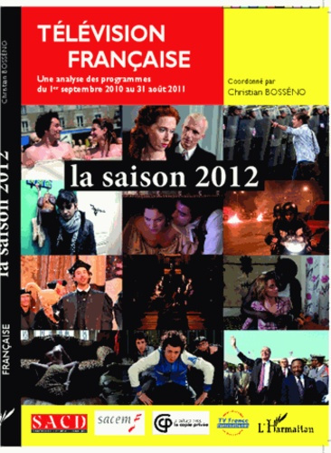 Emprunter Télévision française la saison 2012 livre