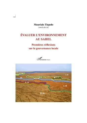 Emprunter Evaluer l'environnement au Sahel. Premières réflexions sur la gouvernance locale livre