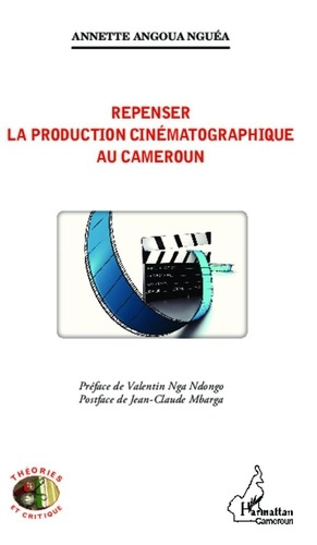 Emprunter Repenser la production cinématographique au Cameroun livre