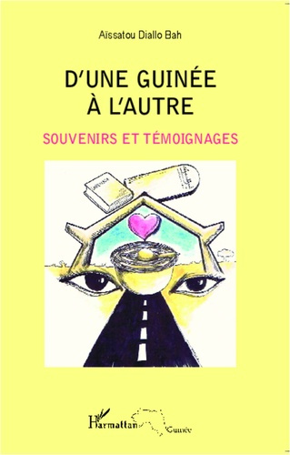 Emprunter D'UNE GUINEE A L'AUTRE - SOUVENIRS ET TEMOIGNAGES livre