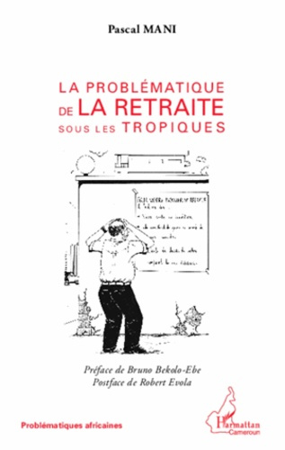 Emprunter La problématique de la retraite sous les tropiques livre