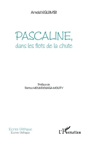 Emprunter Pascaline, dans les flots de la chute livre