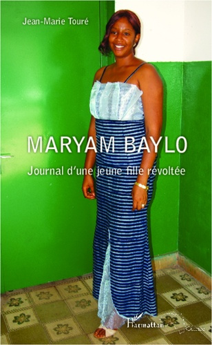 Emprunter Maryam Baylo, journal d'une jeune fille révoltée livre
