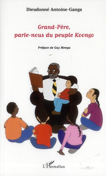 Emprunter Grand-père, parle-nous du peuple Koongo livre