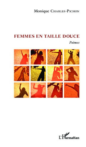 Emprunter Femmes en taille douce. Poèmes livre