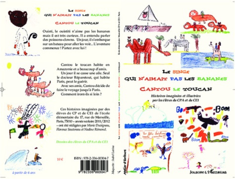 Emprunter Le singe qui n'aimait pas les bananes - Cantou le Toucan livre