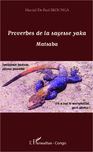 Emprunter Proverbes de la sagesse Yaka. Matsaba livre