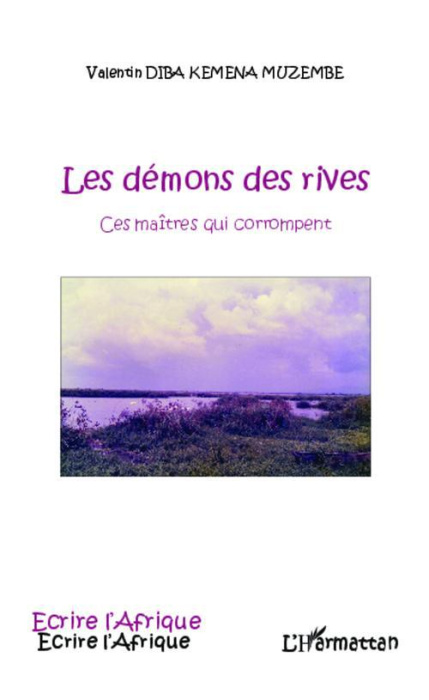 Emprunter Démons des rives. Ces maîtres qui corrompent livre