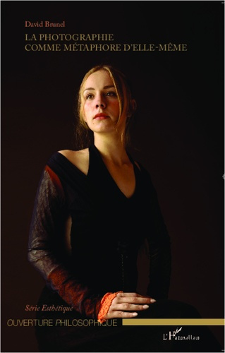 Emprunter La photographie comme métaphore d'elle-même. Corps et visage de l'image photonique livre