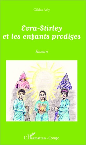 Emprunter Evra-Stirley et les enfants prodiges livre