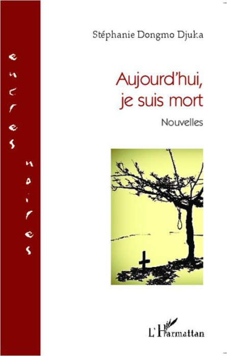 Emprunter Aujourd'hui, je suis mort. Nouvelles livre