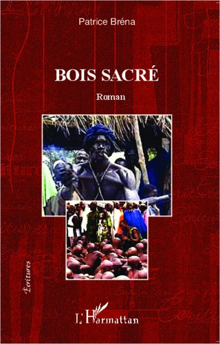 Emprunter Bois sacré. Roman livre