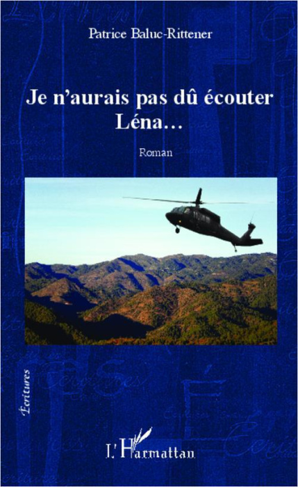 Emprunter Je n'aurais pas dû écouter Léna... livre