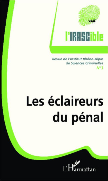 Emprunter L'IRASCible N° 3 : Les éclaireurs du pénal livre