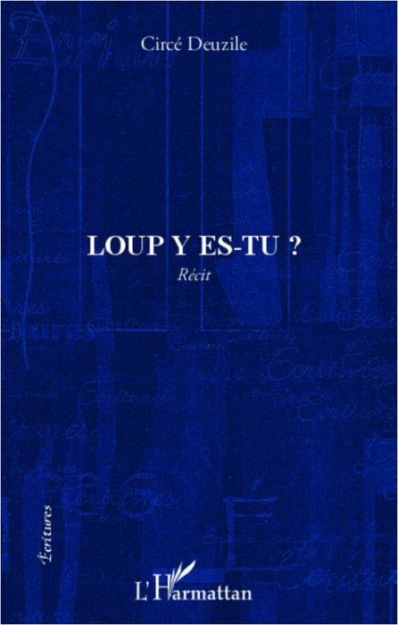 Emprunter Loup y es-tu ? Récit livre