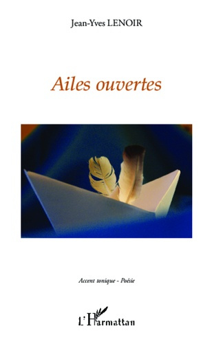 Emprunter Ailes ouvertes livre