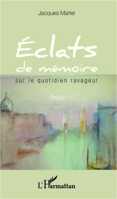 Emprunter Eclats de mémoire sur le quotidien ravageur livre