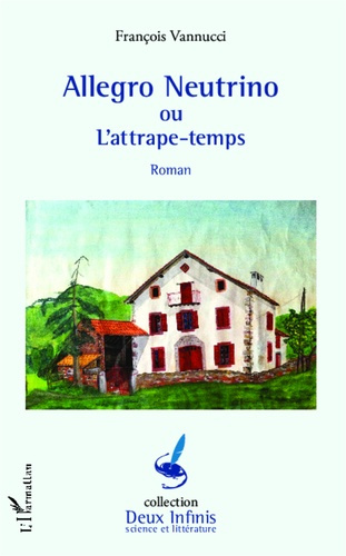 Emprunter Allegro neutrino ou l'attrape-temps livre
