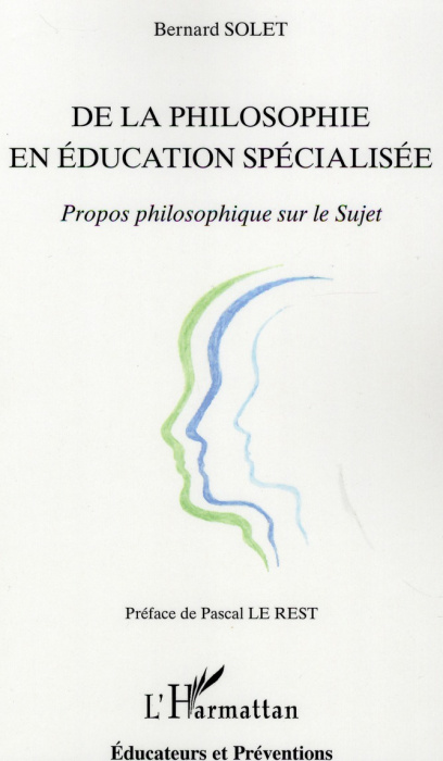 Emprunter De la philosophie en éducation spécialisée. Propos philosophique sur le Sujet livre