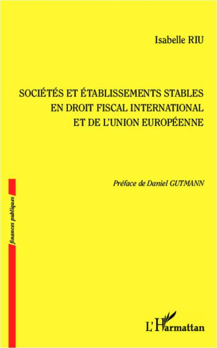 Emprunter Sociétés et établissements stables en droit fiscal international et de l'Union européenne livre