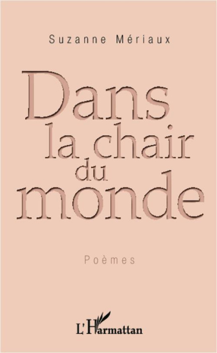 Emprunter Dans la chair du monde livre