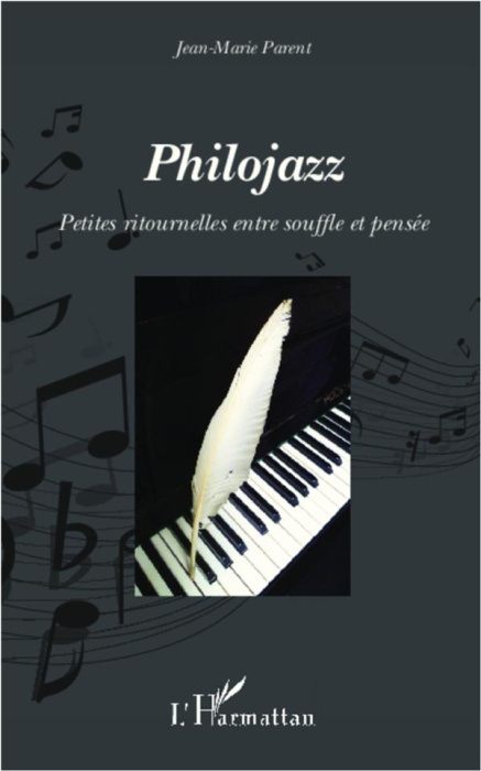 Emprunter Philojazz. Petites ritournelles entre souffle et pensée livre
