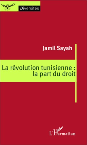 Emprunter La révolution tunisienne : la part du droit livre