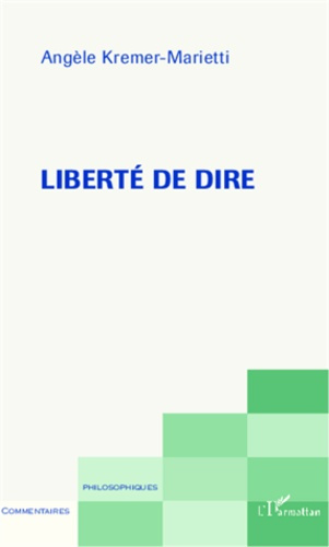 Emprunter Liberté de dire livre
