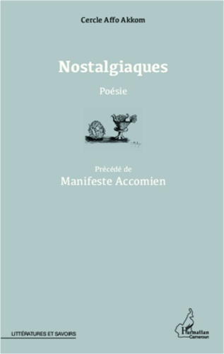 Emprunter Nostalgiaques. Manifeste Accomien livre