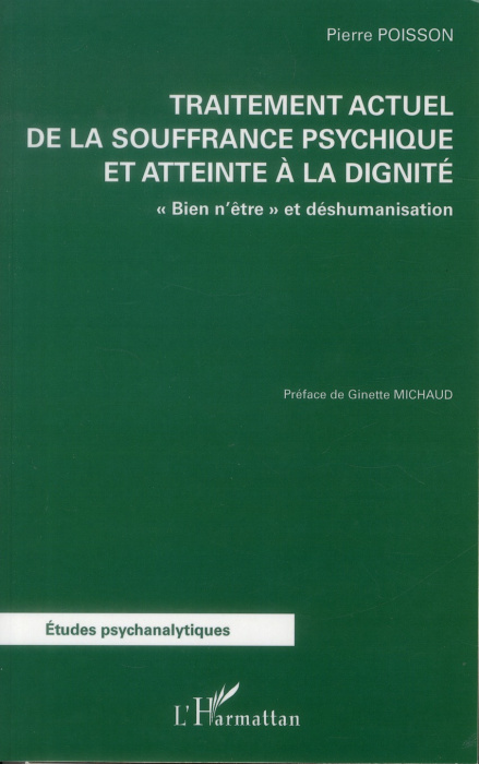Emprunter Traitement actuel de la souffrance psychique et atteinte à la dignité. 