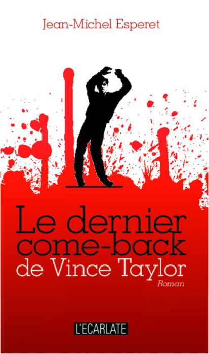 Emprunter Le dernier come-back de Vince Taylor livre