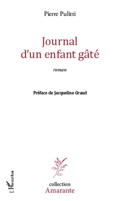 Emprunter Journal d'un enfant gâté livre