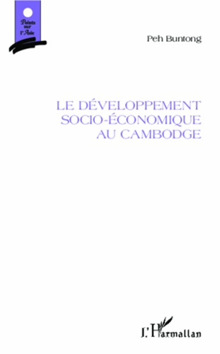 Emprunter Le développement socio-économique au Cambodge livre