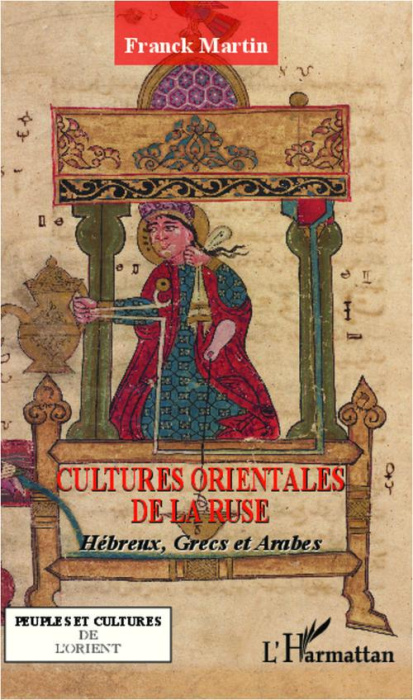 Emprunter Cultures orientales de la ruse. Hébreux, Grecs et Arabes livre