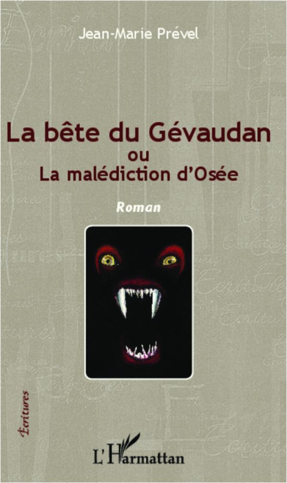 Emprunter La bête du Gévaudan. Ou la malédiction d'Osée livre