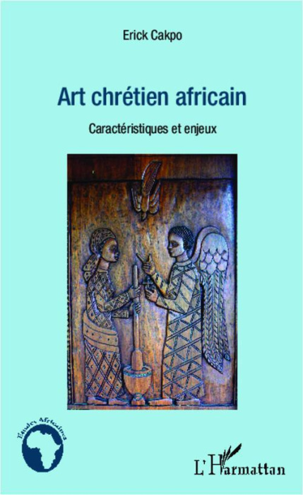 Emprunter Art chrétien africain. Caractéristiques et enjeux livre