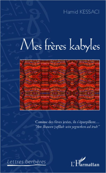Emprunter Mes frères kabyles livre