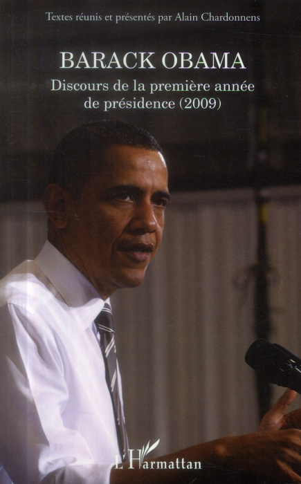Emprunter Barack Obama. Discours de la première année de présidence (2009) livre