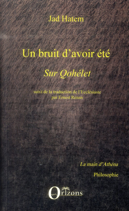 Emprunter Un bruit d'avoir été . Sur Qohélet livre