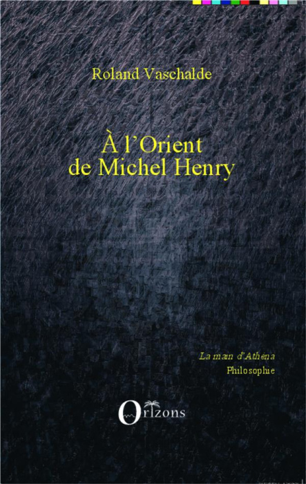 Emprunter A l'Orient de Michel Henry livre