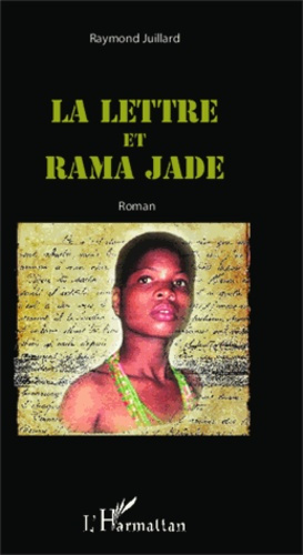 Emprunter La lettre et Rama Jade livre