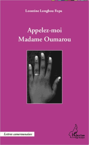 Emprunter Appelez-moi madame Oumarou livre