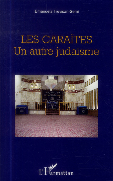 Emprunter Les Caraïtes. Un autre judaïsme livre