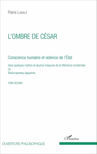 Emprunter Conscience humaine et violence de l'Etat dans quelques mythes et oeuvres majeures de la littérature livre