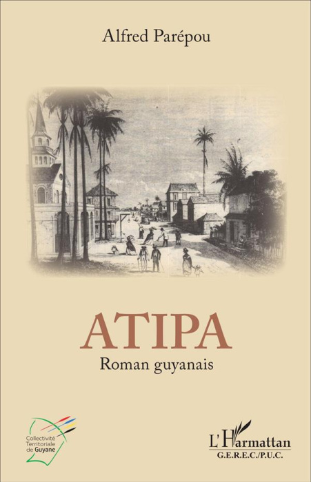 Emprunter Atipa. Edition en français-guyanais livre