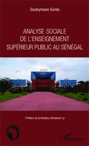 Emprunter Analyse sociale de l'enseignement supérieur public au Sénégal livre