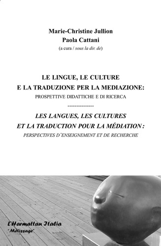 Emprunter Les langues, les cultures et la traduction pour la médiation. Perspectives d'enseignement et de rech livre