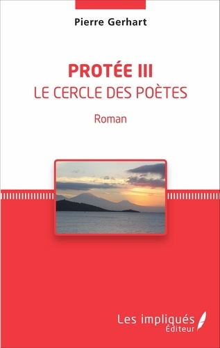 Emprunter Protée III. Le cercle des poètes - Roman livre