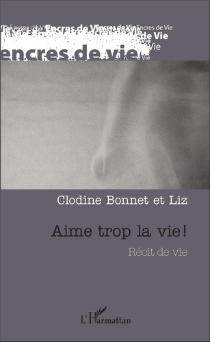 Emprunter Aime trop la vie ! livre