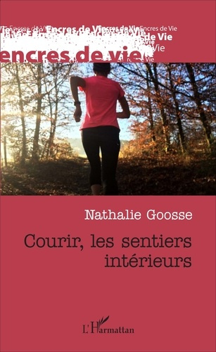 Emprunter Courir, les sentiers intérieurs livre